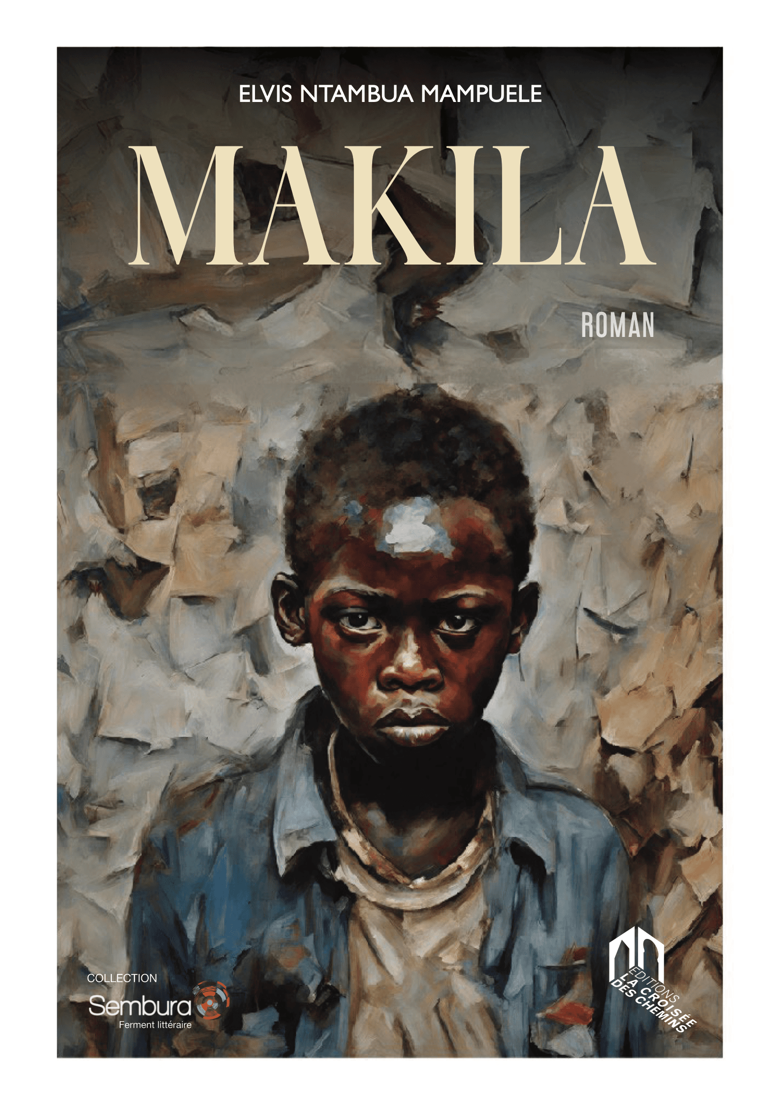 Makila, roman d’Elvis Ntambua Mampuele